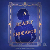 A_Deadly_Endeavor